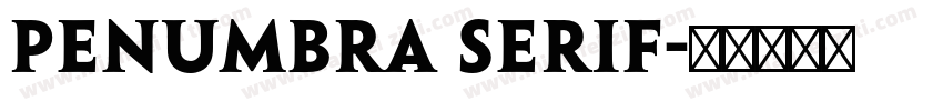 Penumbra Serif字体转换
